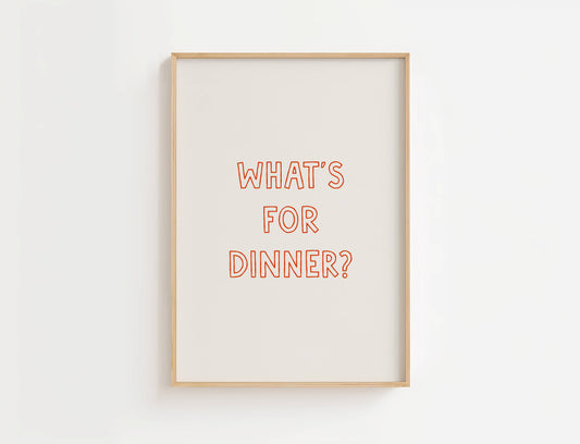 What’s for Dinner Kitchen Quote Print | Digital Download