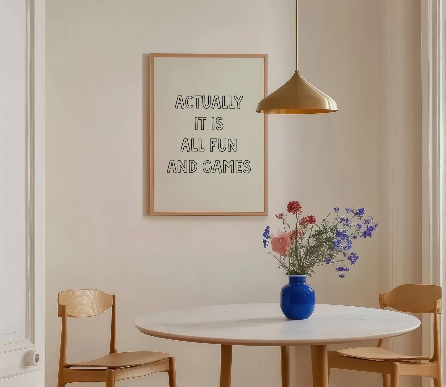 Actually It Is All Fun And Games Print | Digital Download