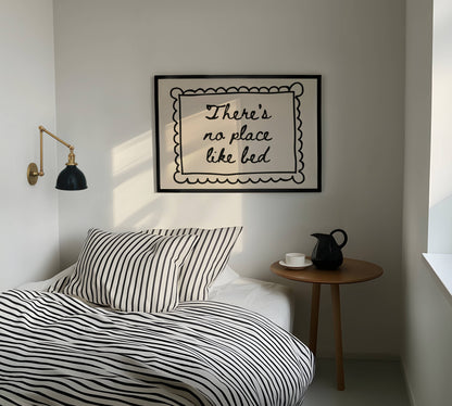 There's No Place Like Bed Print | Digital Download