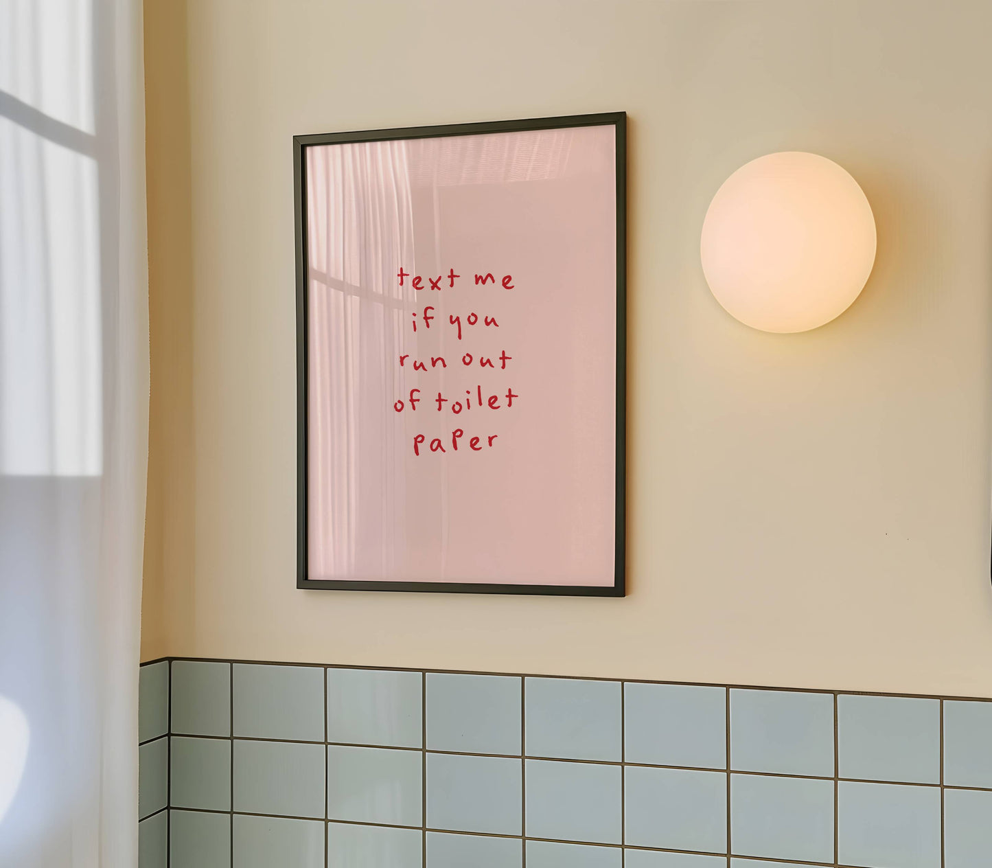 Text Me If You Run Out Of Toilet Paper Print | Digital Download