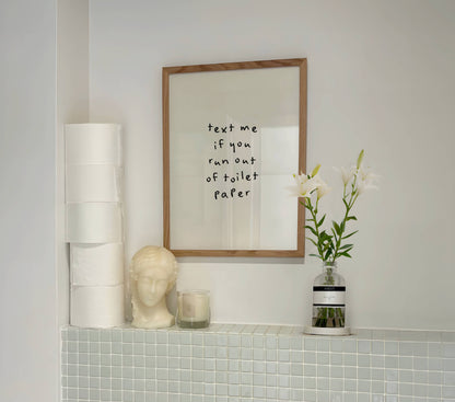 Text Me If You Run Out Of Toilet Paper Print | Digital Download