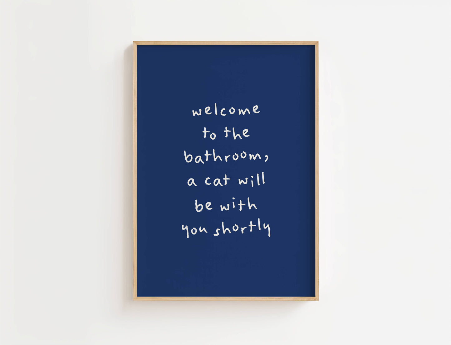 A Cat Will Be With You Shortly Funny Quote Print | Digital Download