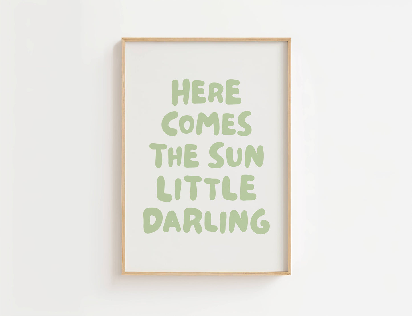 Here Comes the Sun Nursery Quote Print | Digital Download