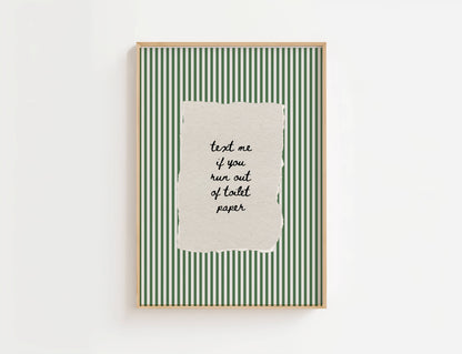 Text Me If You Run Out Of Toilet Paper Vintage Print | Digital Download