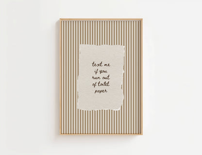 Text Me If You Run Out Of Toilet Paper Vintage Print | Digital Download