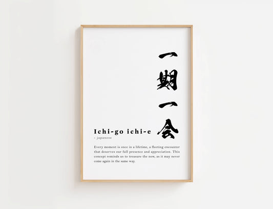 Ichigo Ichie Definition Print | Digital Download