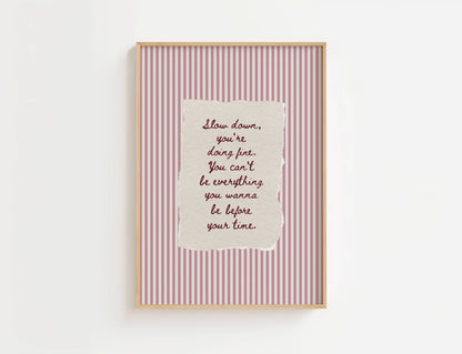 Slow Down You're Doing Fine Vintage Stripe Print | Digital Download