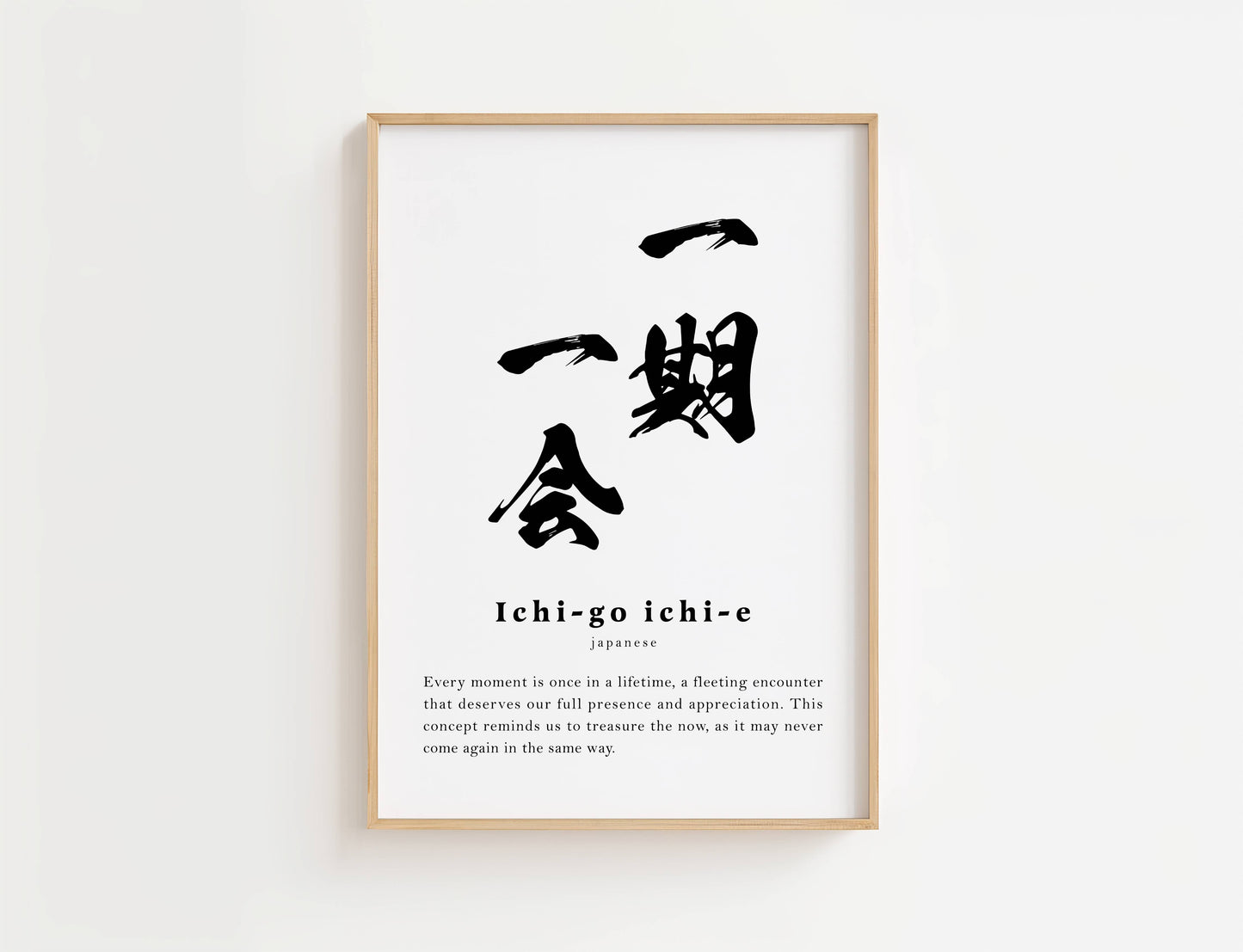 Ichigo Ichie Definition Print | Digital Download