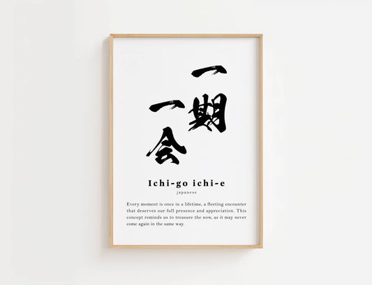 Ichigo Ichie Definition Print | Digital Download