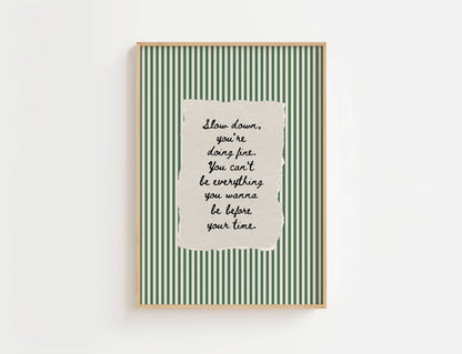 Slow Down You're Doing Fine Vintage Stripe Print | Digital Download