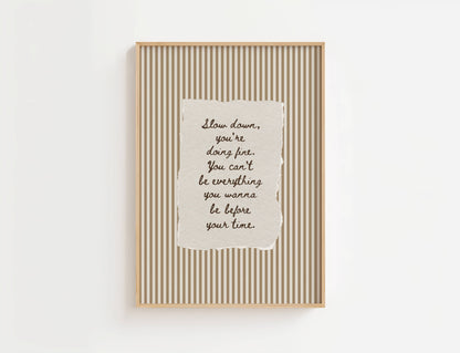 Slow Down You're Doing Fine Vintage Stripe Print | Digital Download