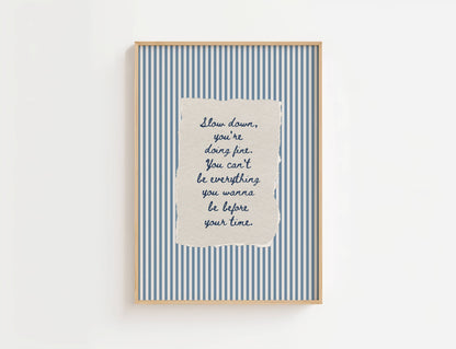 Slow Down You're Doing Fine Vintage Stripe Print | Digital Download