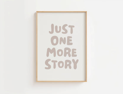 Just One More Story Reading Quote Print | Digital Download