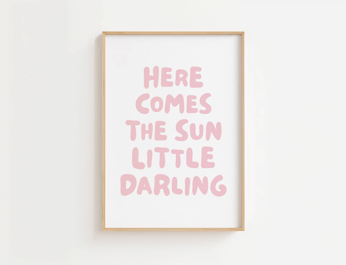 Here Comes the Sun Nursery Quote Print | Digital Download