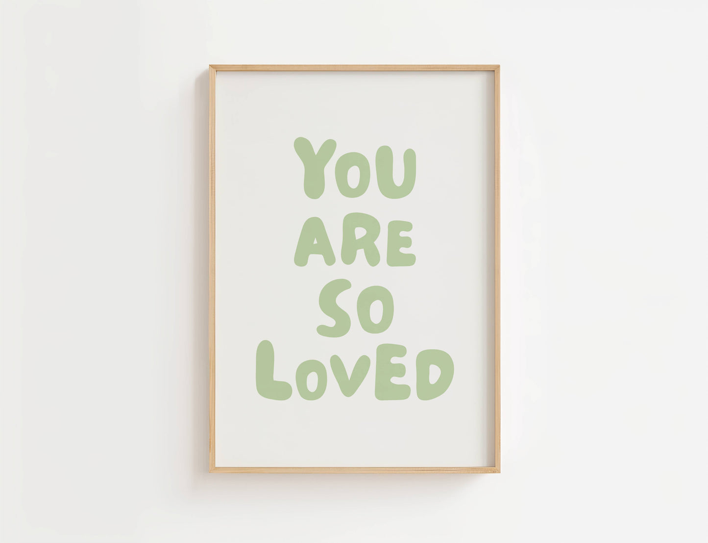 You Are So Loved Nursery Quote Print | Digital Download