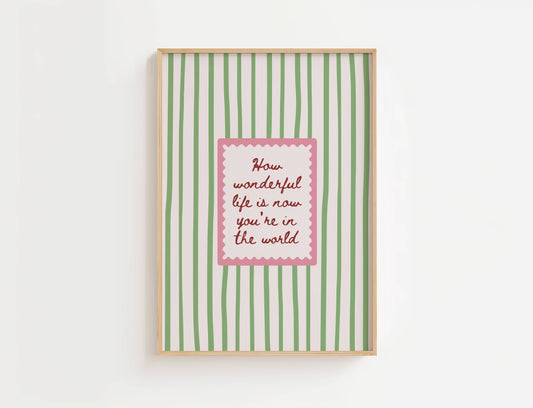 How Wonderful Life Is Print | Digital Download