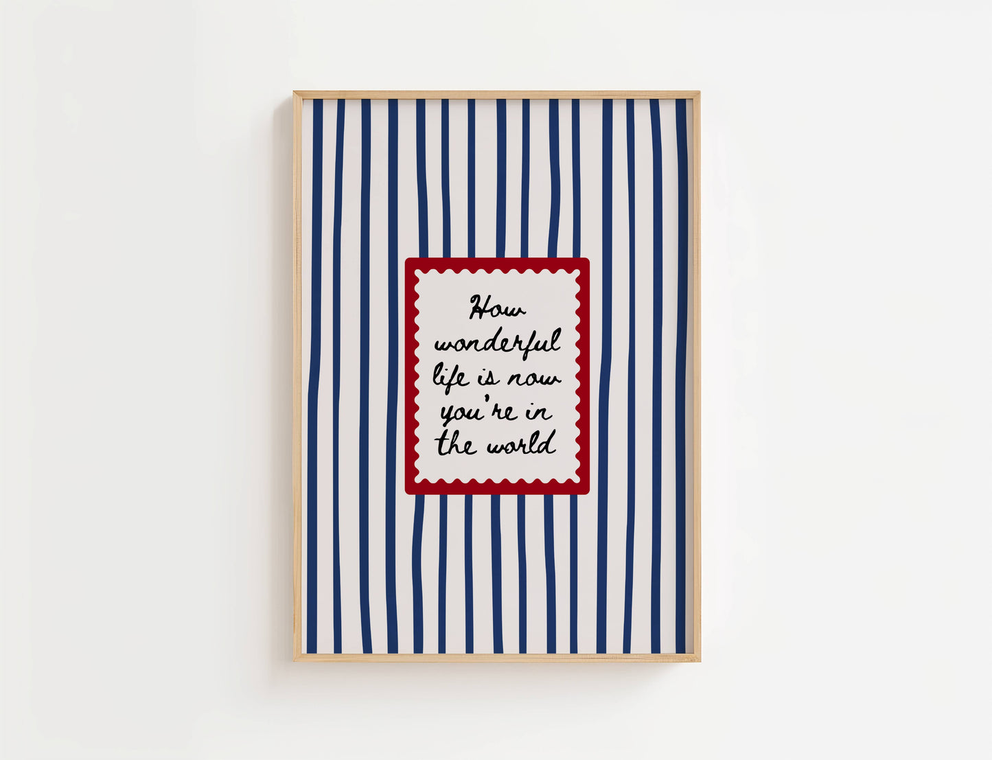 How Wonderful Life Is Print | Digital Download