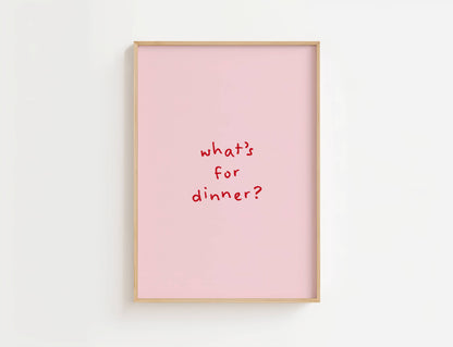 What’s for Dinner Kitchen Quote Print | Digital Download