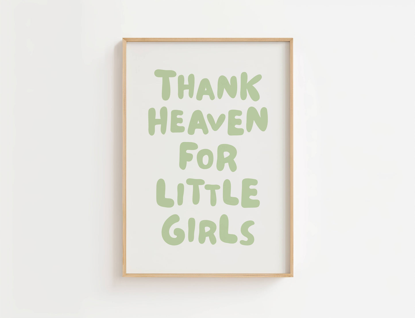 Thank Heaven For Little Girls Nursery Print | Digital Download