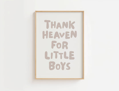 Thank Heaven For Little Boys Nursery Print | Digital Download