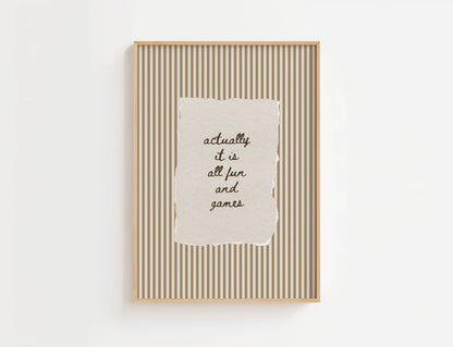 Actually It Is All Fun And Games Vintage Stripe Print | Digital Download