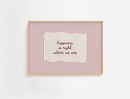 Happiness Is Right Where We Are Vintage Stripe Print | Digital Download