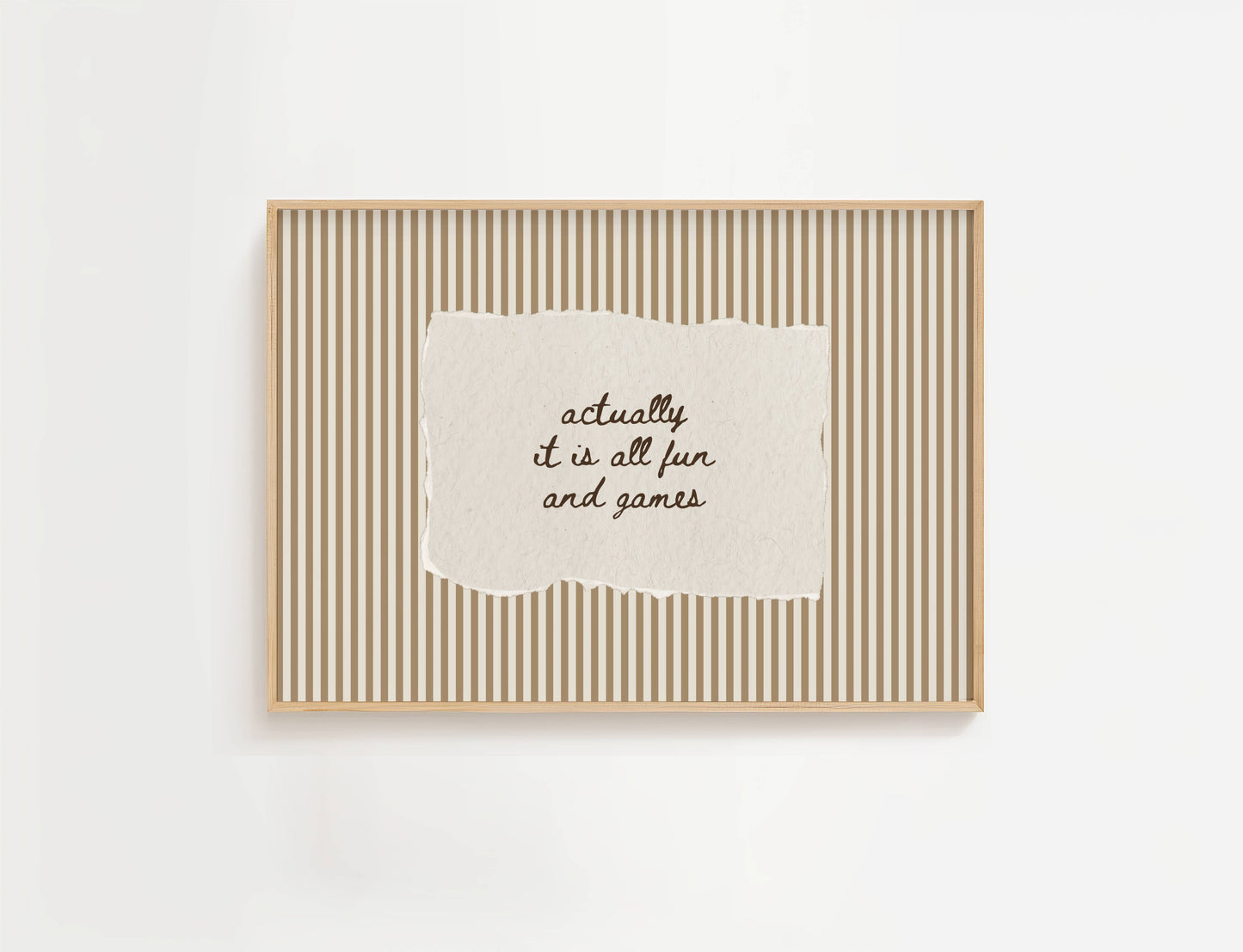 Actually It Is All Fun And Games Vintage Stripe Print | Digital Download