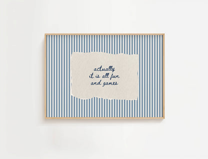 Actually It Is All Fun And Games Vintage Stripe Print | Digital Download
