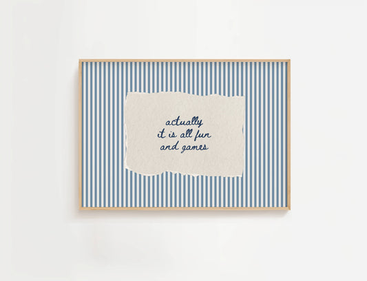 Actually It Is All Fun And Games Vintage Stripe Print | Digital Download
