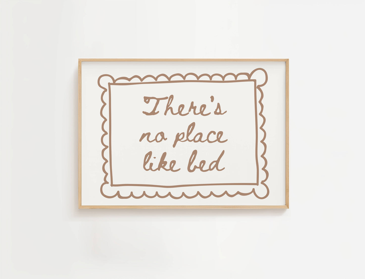 There's No Place Like Bed Print | Digital Download