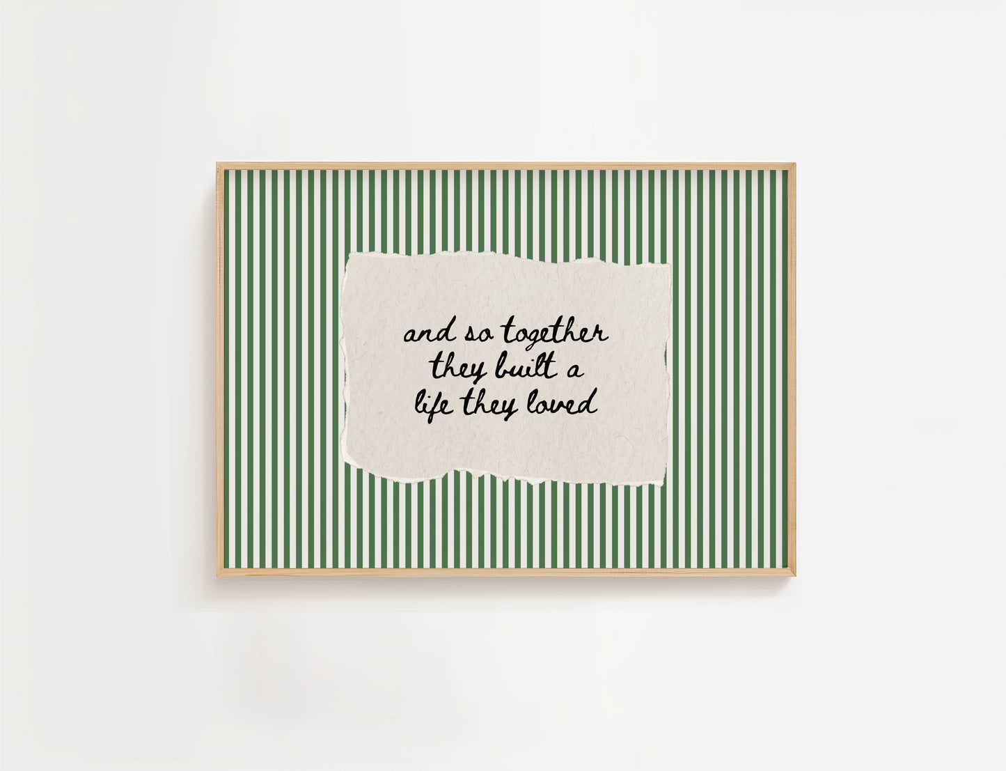 Together They Built A Life They Loved Vintage Stripe Print | Digital Download