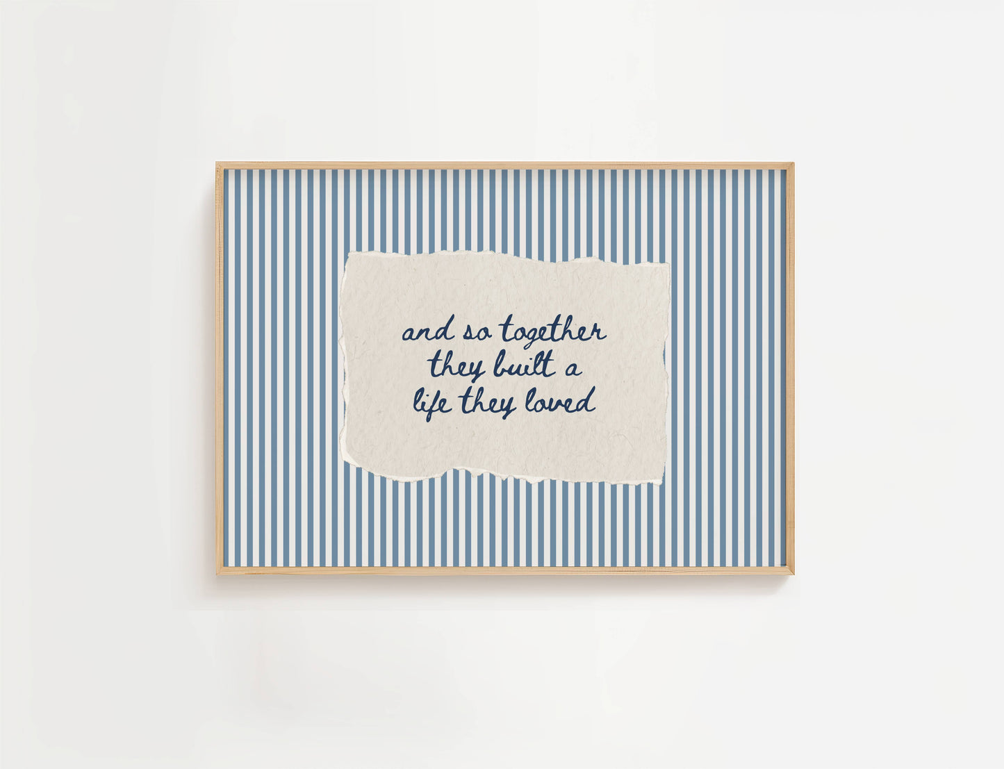 Together They Built A Life They Loved Vintage Stripe Print | Digital Download