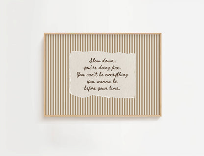 Slow Down You're Doing Fine Vintage Stripe Print | Digital Download