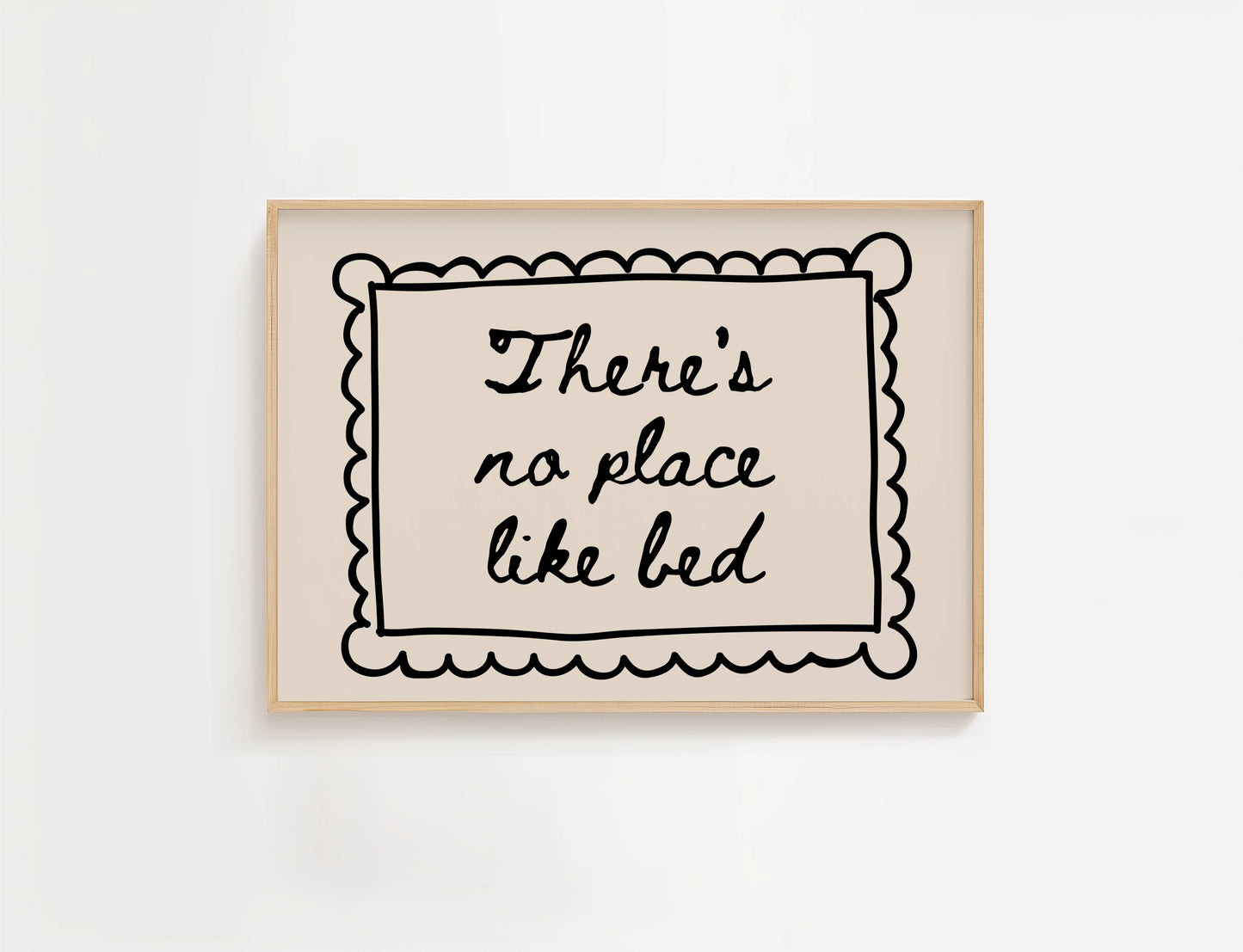 There's No Place Like Bed Print | Digital Download