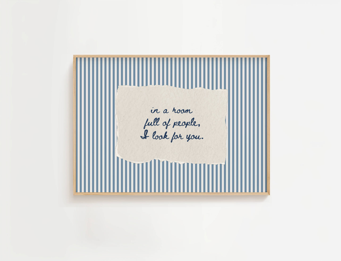 In a Room Full of People I Look For You Vintage Stripe Print | Digital Download
