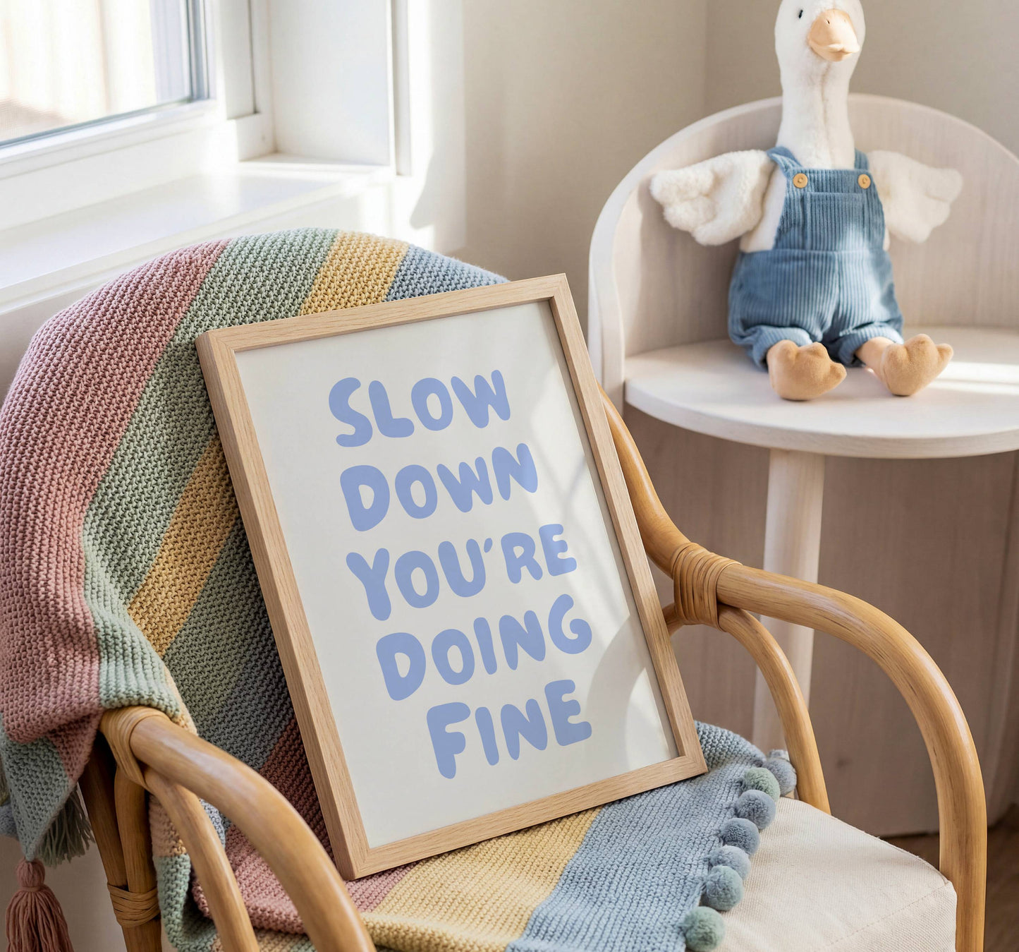 Slow Down You're Doing Fine Print | Digital Download