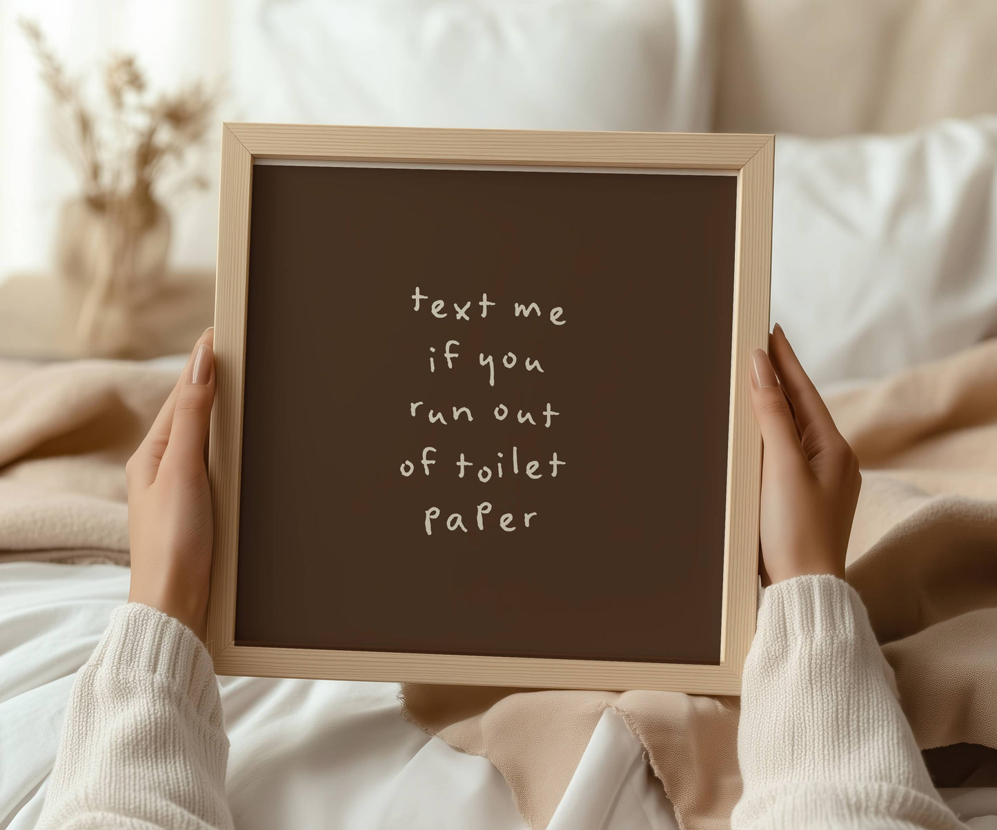 Text Me If You Run Out Of Toilet Paper Print | Digital Download