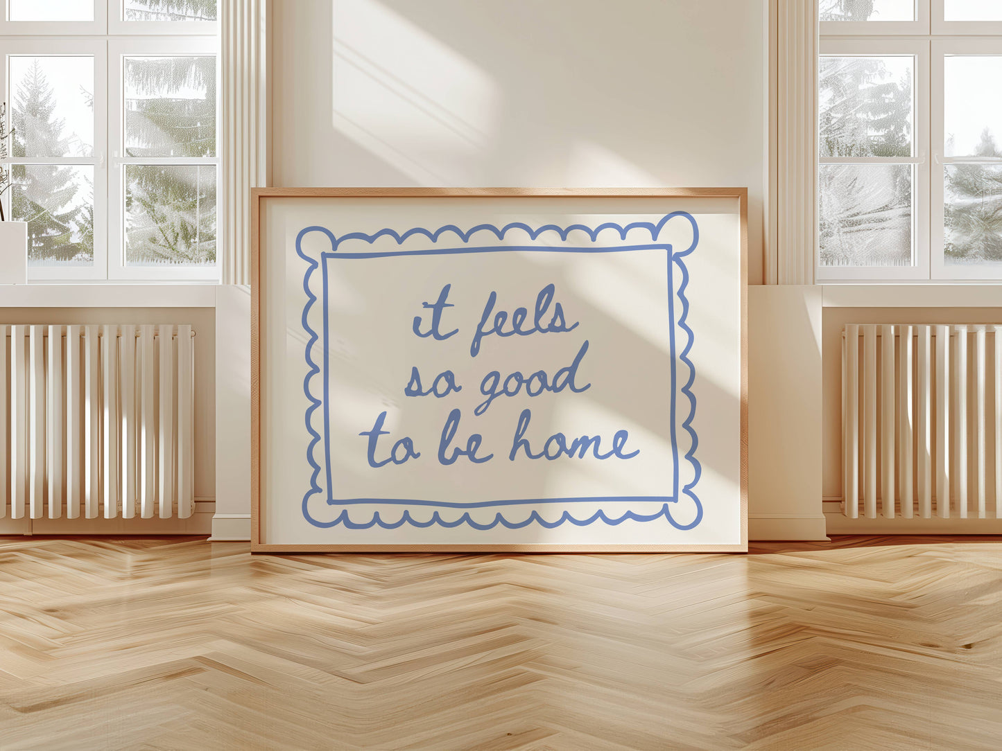 It Feels So Good To Be Home Print | Digital Download